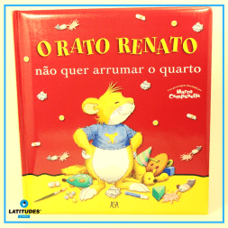 Rato Renato Não quer arrumar o quarto quadrado