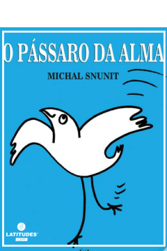 O pássaro da alma