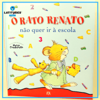 O Rato Renato não quer ir a escola